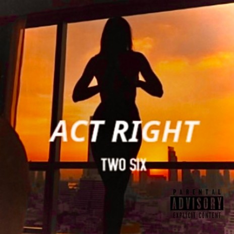 Act Right | Boomplay Music