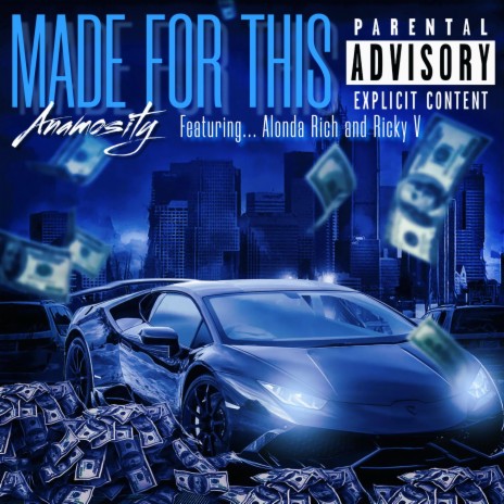 Made For This ft. Alonda Rich & Ricky V | Boomplay Music