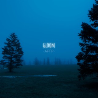 Gloom