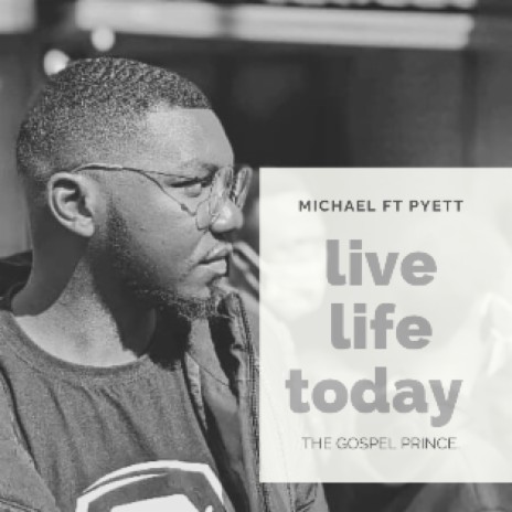 Live life today | Boomplay Music