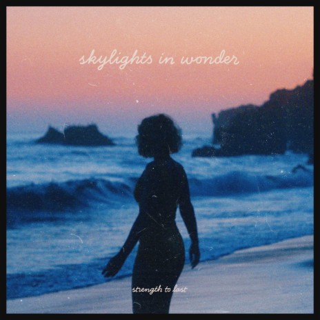 Skylights in Wonder | Boomplay Music