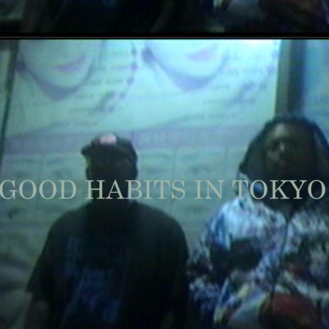 Good Habits In Tokyo