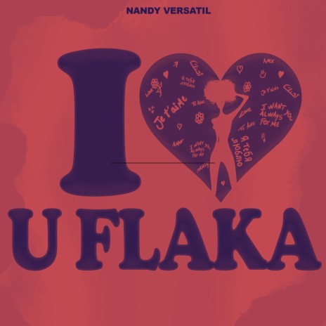 I LOVE U FLAKA | Boomplay Music