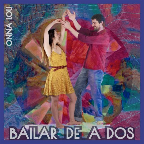 Bailar de a dos | Boomplay Music