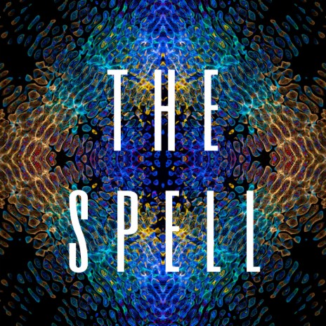 The Spell | Boomplay Music