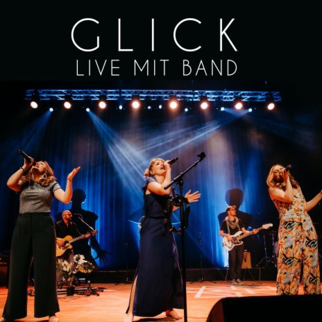 Glick (Live mit Band) [Live] | Boomplay Music