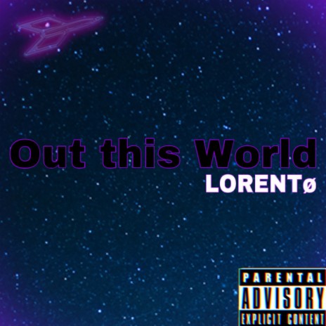 Out This World (Audio) ft. Lorentø