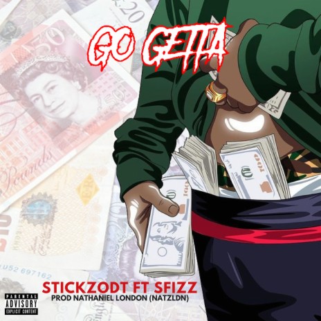 Go Getta (feat. Sfizz) | Boomplay Music