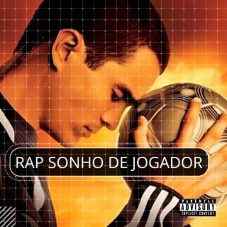 Rap Sonho de Ser Jogador lyrics | Boomplay Music