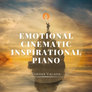 Emotional Cinematic Inspirational Piano
