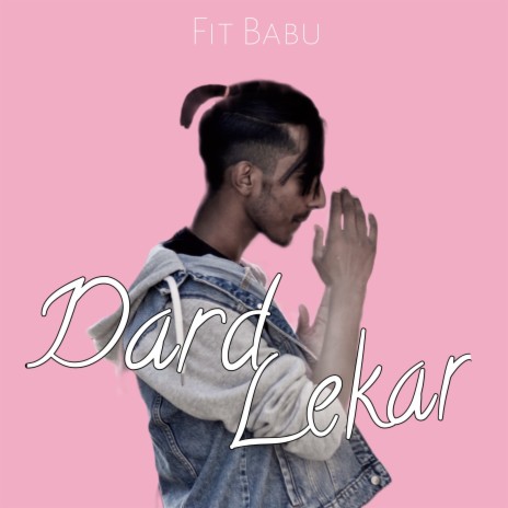 Dard Lekar | Boomplay Music