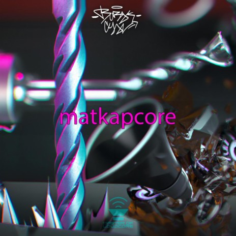 Matkapcore (Extended Mix)