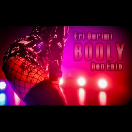 Booly ft. Eri Qerimi & Don Enio
