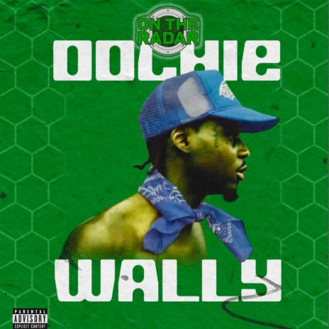 Oochie Wally | Boomplay Music