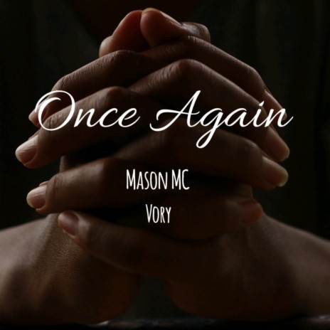 Once Again ft. Vory | Boomplay Music