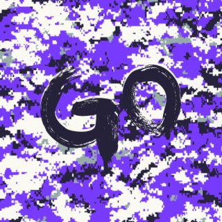 Go lyrics | Boomplay Music