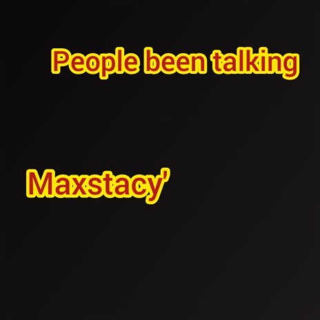 people been talking | Boomplay Music