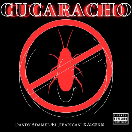 Cucaracho ft. Algenis | Boomplay Music