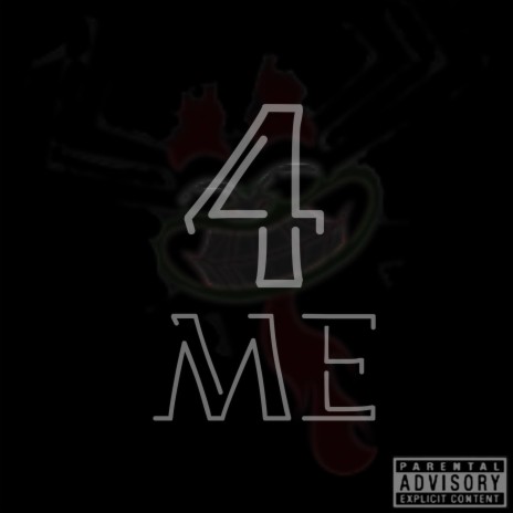 4 ME ft. Free Mikke