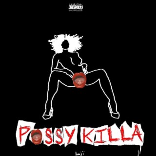 pussyKïlla lyrics | Boomplay Music