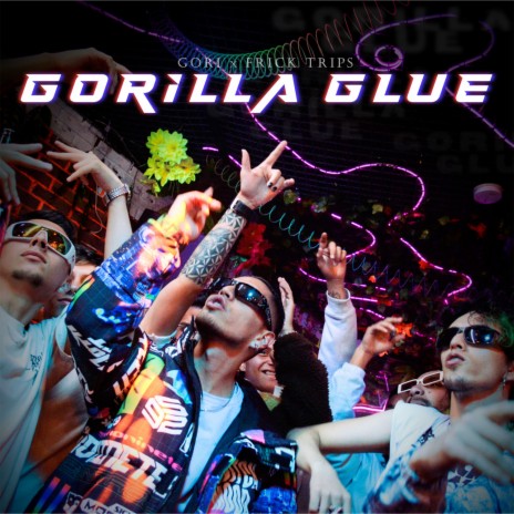 Gorilla Glue ft. G. Gorilla | Boomplay Music