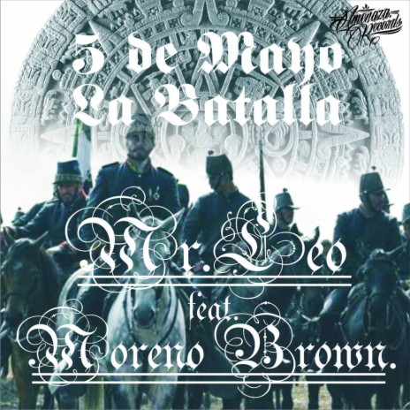 5 De Mayo (La Batalla) [feat. Moreno Brown] | Boomplay Music