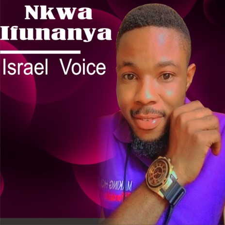 Nkwa Ifunanya | Boomplay Music