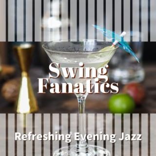 Refreshing Evening Jazz