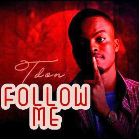 Follow Me | Boomplay Music