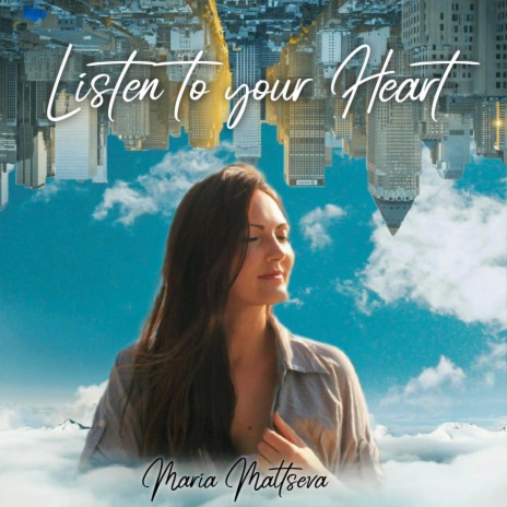 Listen to your Heart | Boomplay Music