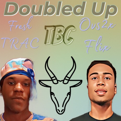 Double it up ft. Ovs2x