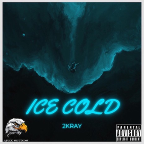 ICE COLD ft. 2kRay | Boomplay Music