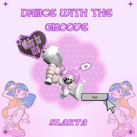 Dance with the groove | Boomplay Music