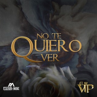 No Te Quiero Ver