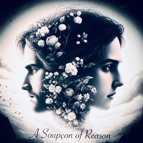 A Soupçon of Reason | Boomplay Music