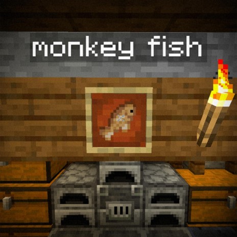 Monkey Fish | Boomplay Music