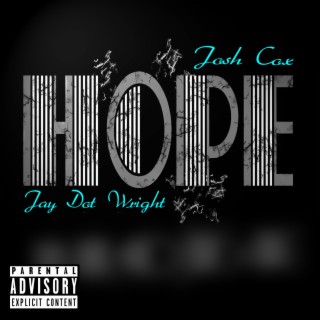 Hope (feat. Jay Dot Wright)