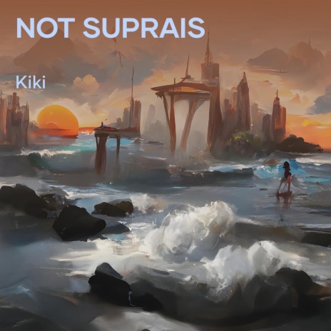 Not Suprais | Boomplay Music