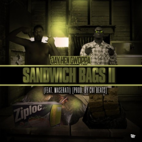 Sandwich Bags II ft. Maserati Flex | Boomplay Music