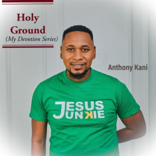 Holy Ground (My Devotion Series)