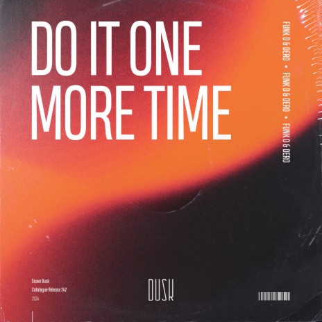 Do It One More Time ft. Dero | Boomplay Music