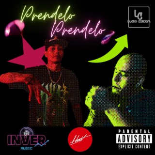 Prendelo Prendelo ft. Htorrez lyrics | Boomplay Music