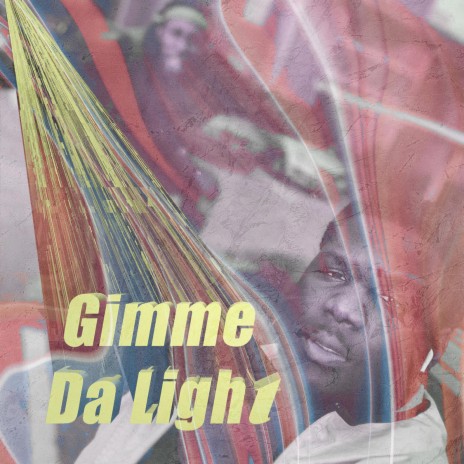 Gimme Da Light ft. KMHTHEGREAT