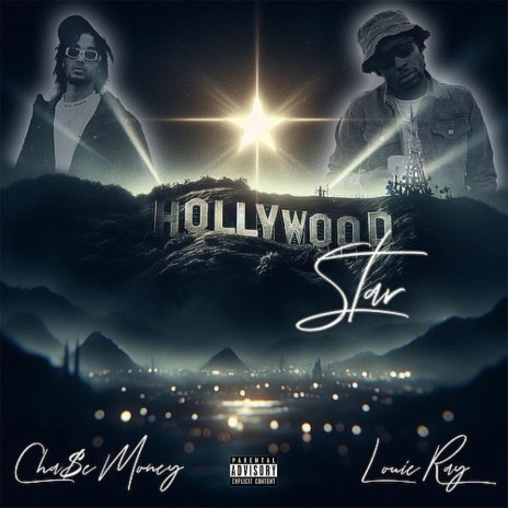 Hollywood Star ft. Louie Ray