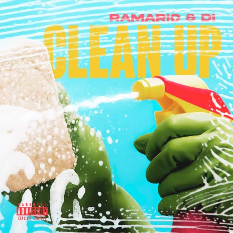 Clean Up ft. RAMARIO | Boomplay Music