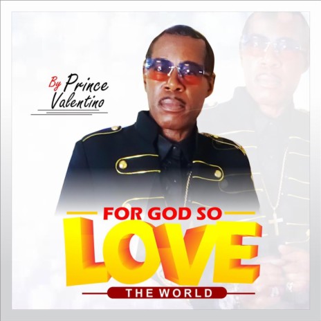 For God So Love The World Remix
