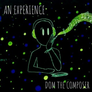 Dom the Composer