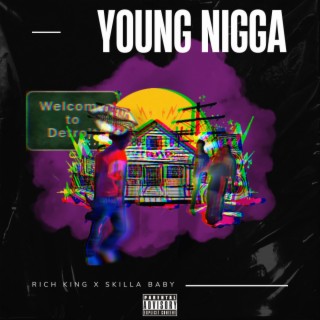 Young nigga