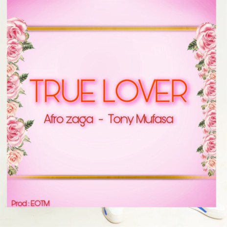 TRUE LOVER | Boomplay Music