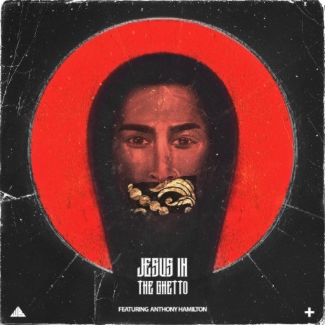 Jesus In The Ghetto ft. Anthony Hamilton
